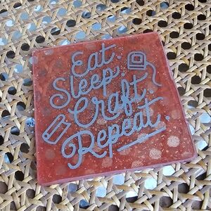 Handmade Beautiful Beacons Eat Sleep Craft Resin Coaster